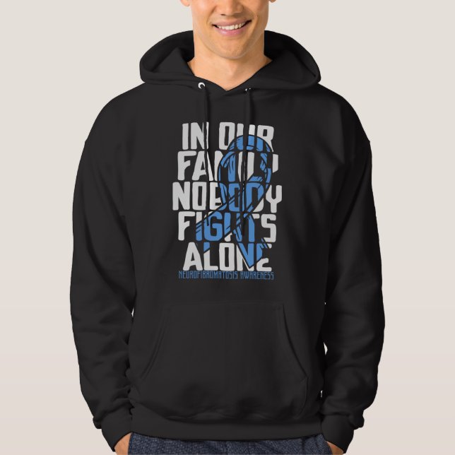 Support Neurofibromatosis Warrior Family Disease A Hoodie (Front)