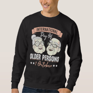Support Older People And Elderly People  Idea Sweatshirt