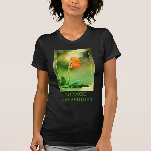 Support One Another T-Shirt (Front)