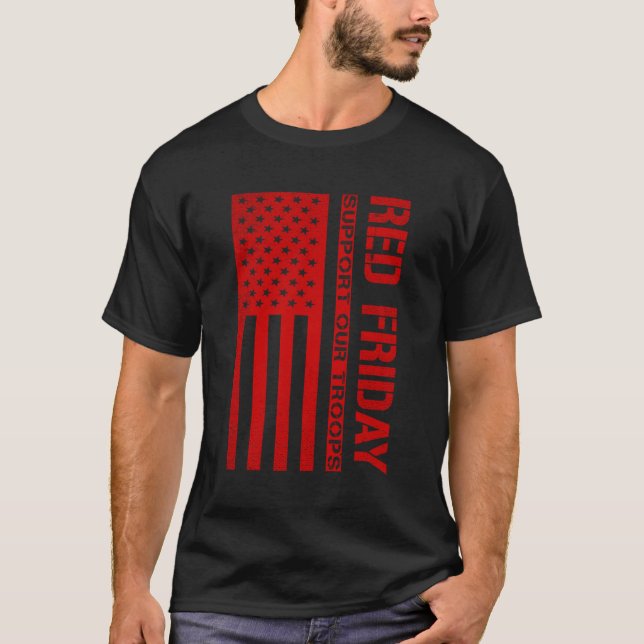 Support Our Troops Red Friday T-Shirt (Front)