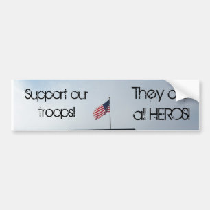 Support our troops Sticker. Bumper Sticker