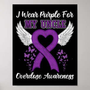 Support Overdose Awareness Month Costume Uncle Gif Poster
