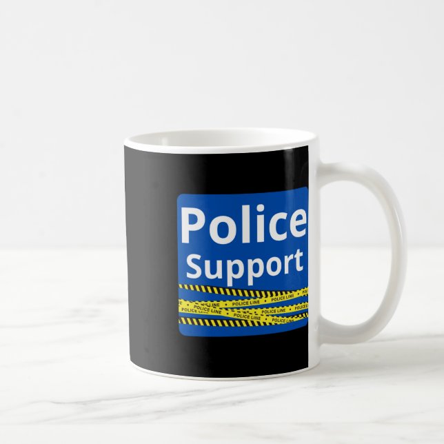 Support Police  Coffee Mug (Right)