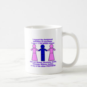 Support Polygamy mug