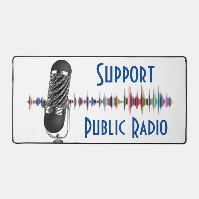 Support Public Radio  Desk Mat (Front)