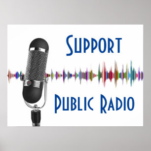 Support Public Radio  Poster