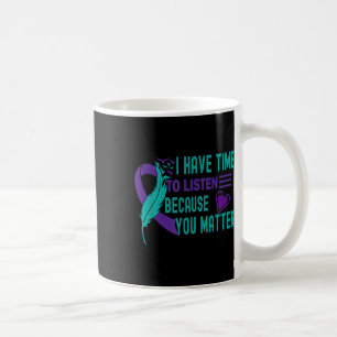 Support Raising Suicide Prevention Awareness Coffee Mug