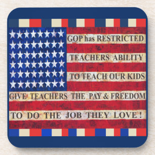 Support & Respect Our Teachers! Coaster