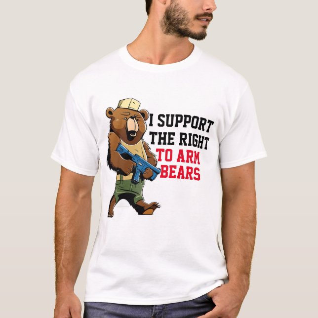 Support Right To Bear Arms funny shirts (Front)