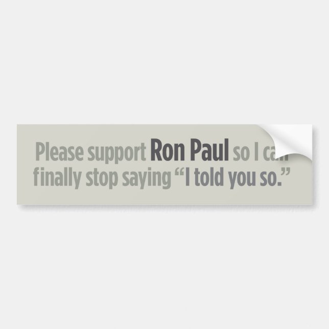 Support Ron Paul Bumper Sticker (Front)