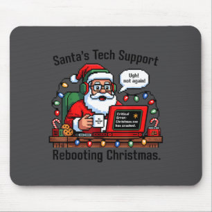 Support Santa Rebooting Tech s Joke Mouse Mat