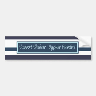 Support Shelter Pets Bumper Sticker