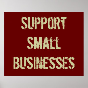 Support Small Businesses Poster
