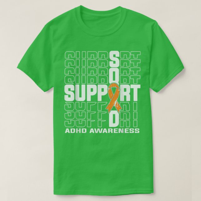 Support Squad ADHD Awareness  T-Shirt (Design Front)