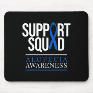 Support Squad Alopecia Awareness Hair Loss 1 Mouse Mat
