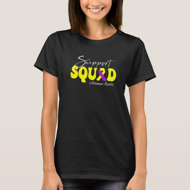 Support Squad Autoimmune Hepatitis Awareness Yello T-Shirt (Front)