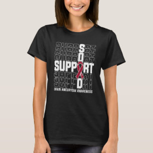 Support Squad Brain Aneurysm Awareness T-Shirt