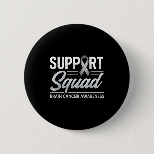 Support squad brain cancer awareness brain tumour 6 cm round badge