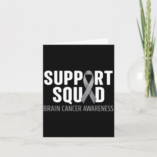 Support squad brain cancer awareness brain tumour card (Front)