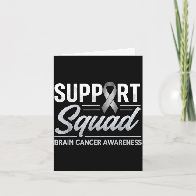 Support squad brain cancer awareness brain tumour card (Front)