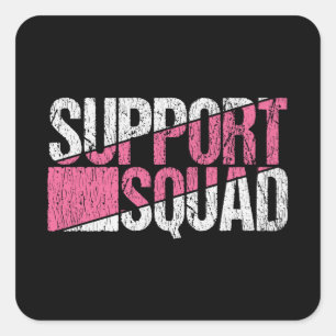 Support Squad Breast Cancer Awareness Family Square Sticker
