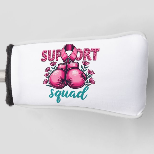 Support Squad Breast Cancer Awareness Gloves Box Golf Head Cover (Front)