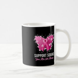 Support Squad Breast Cancer Awareness Pink Ribbon  Coffee Mug