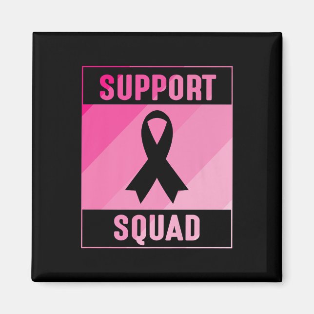 Support Squad Breast Cancer Awareness Premium  Magnet (Front)