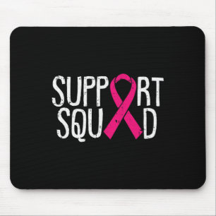 Support Squad Breast Cancer Awareness Ribbon Fight Mouse Mat
