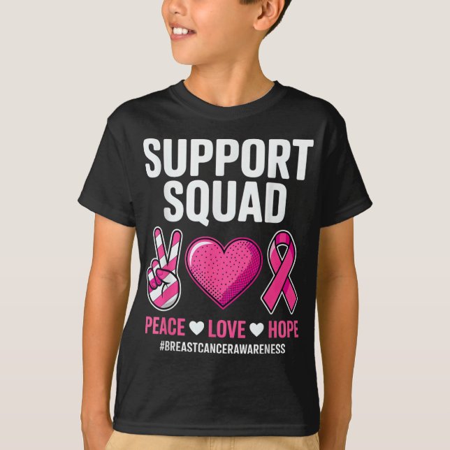 Support Squad Breast Cancer Awareness With Peace L T-Shirt (Front)
