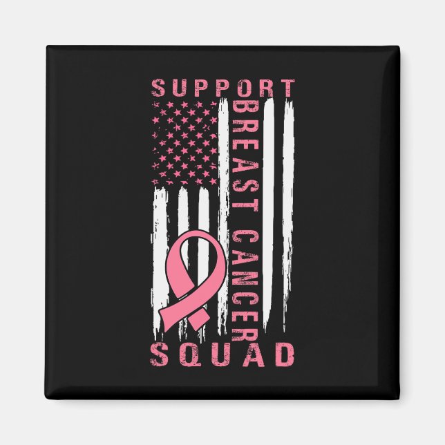 Support Squad Breast Cancer – Pink Support Squad  Magnet (Front)