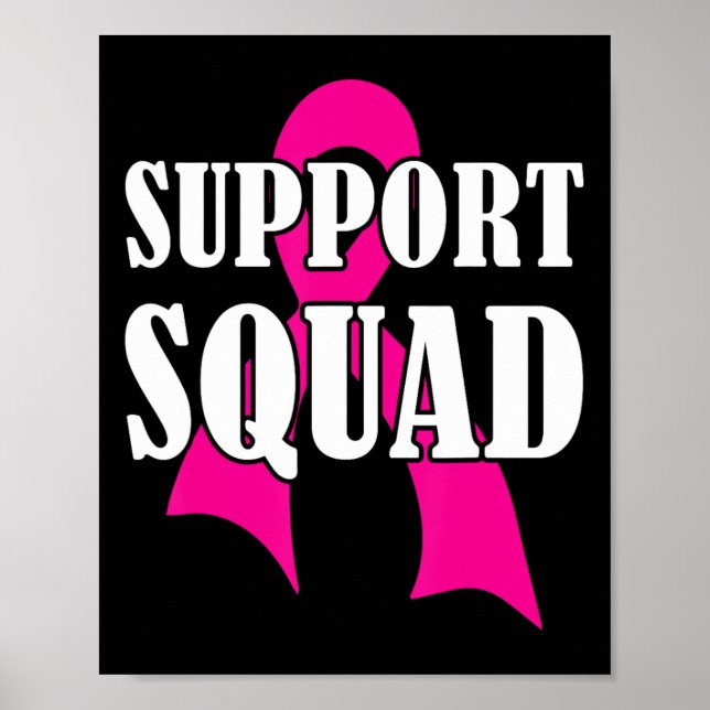 Support Squad Breast Cancer - Support Squad  Poster (Front)
