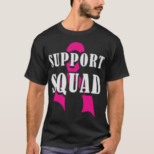 Support Squad Breast Cancer - Support Squad T-Shirt