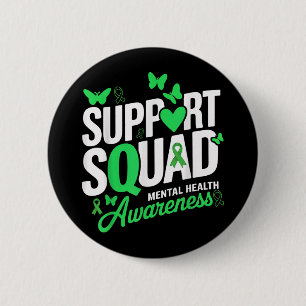 Support Squad Butterfly Green Ribbon Mental Health 6 Cm Round Badge