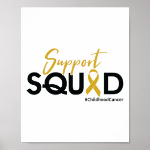 Support Squad - Childhood Cancer Awareness 1  Poster