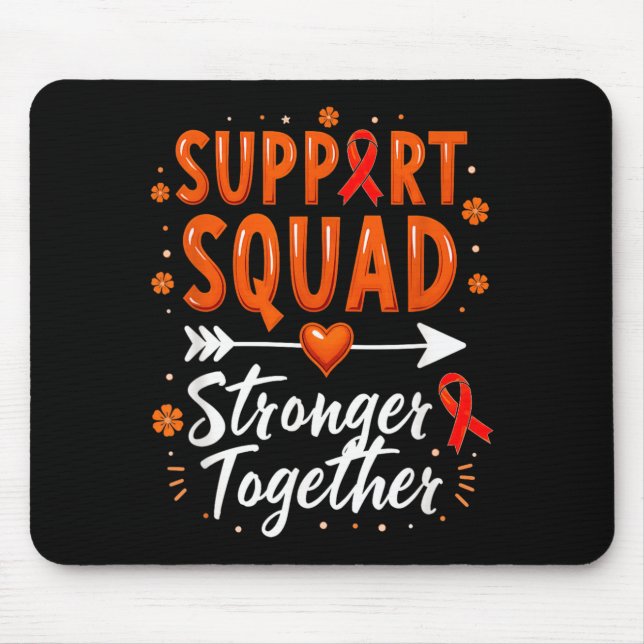 Support Squad Chronic Myeloid Leukaemia Awareness Mouse Mat (Front)
