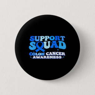 Support Squad Colon Cancer Awareness Colourectal 6 Cm Round Badge