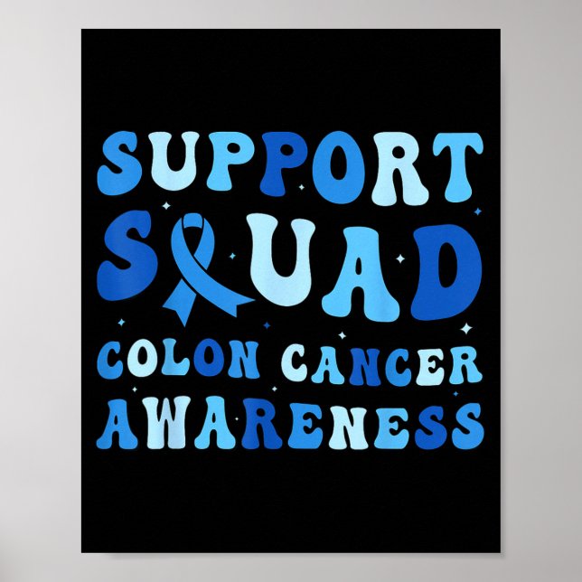 Support squad colourectal colon cancer awareness poster (Front)