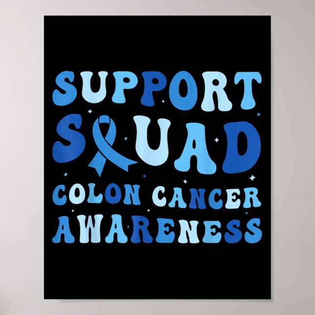 Support Squad Colourectal Colon Cancer Awareness Poster (Front)