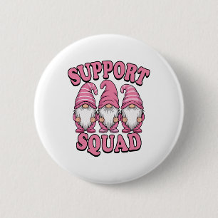 Support Squad Cute Pink Gnome Breast Cancer 6 Cm Round Badge