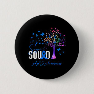Support Squad For Als Awareness  6 Cm Round Badge