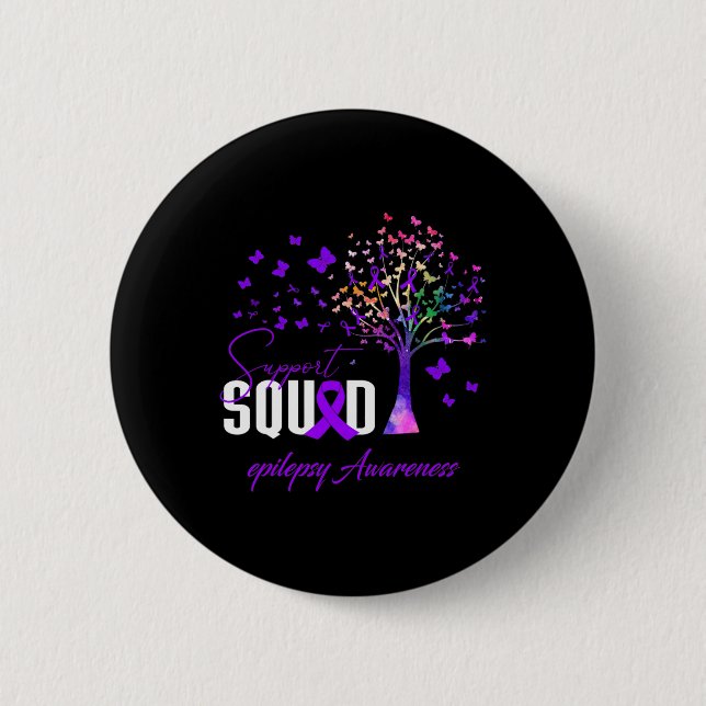 Support Squad For Epilepsy Awareness  6 Cm Round Badge (Front)
