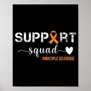 Support Squad For Multiple Sclerosis Awareness _1 Poster