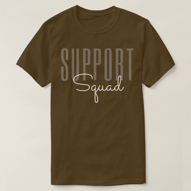 Support Squad Front Office Squad Administrative As T-Shirt (Design Front)