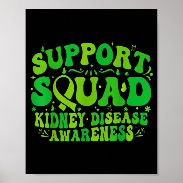 Support squad green ribbon butterfly pkd kidneySup Poster (Front)