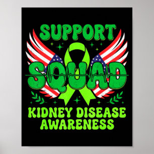Support Squad Green Ribbon Kidney Disease Poster