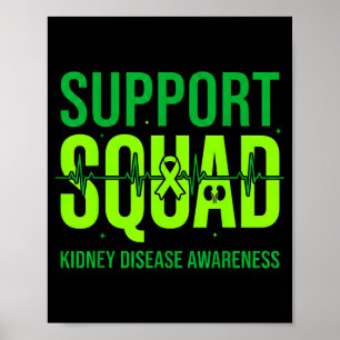 Support Squad Green Ribbon Kidney Disease Poster