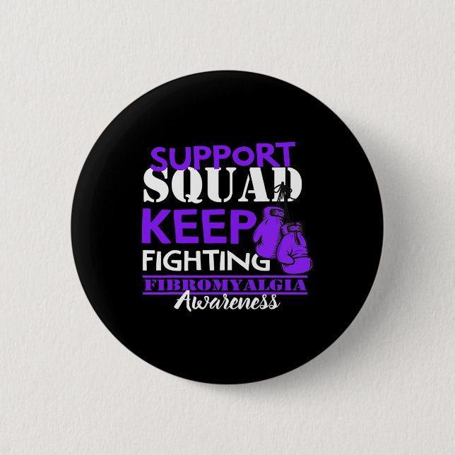 Support Squad I Chronic Pain Response Fibromyalgia 6 Cm Round Badge (Front)