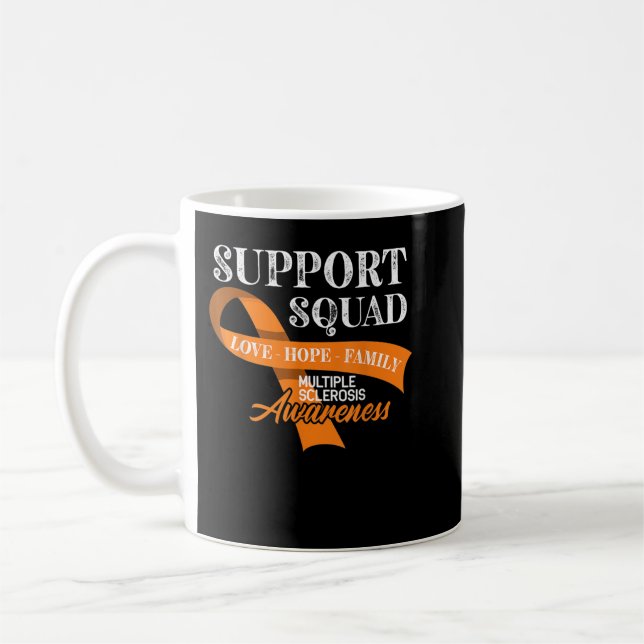 Support Squad I ED MS Multiple Sclerosis Awareness Coffee Mug (Left)
