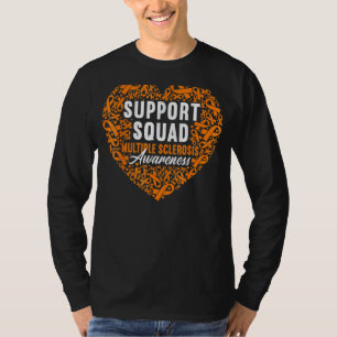 Support Squad I Ed Ms Multiple Sclerosis Awareness T-Shirt